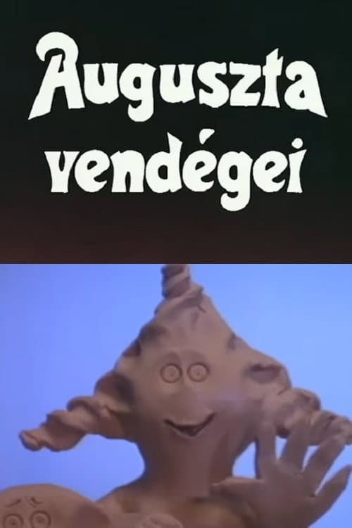 Auguszta vendégei (1990) poster