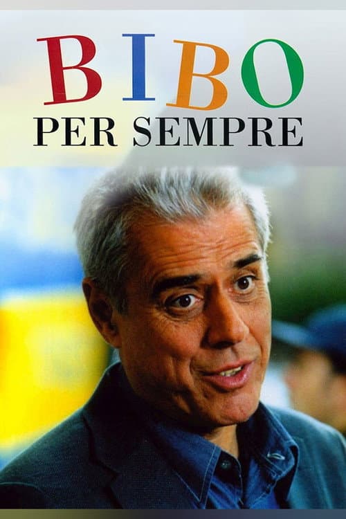 Bibo per sempre (2000) poster