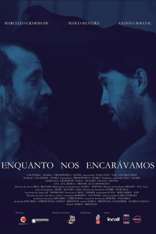 Enquanto nos Encarávamos (2023) poster