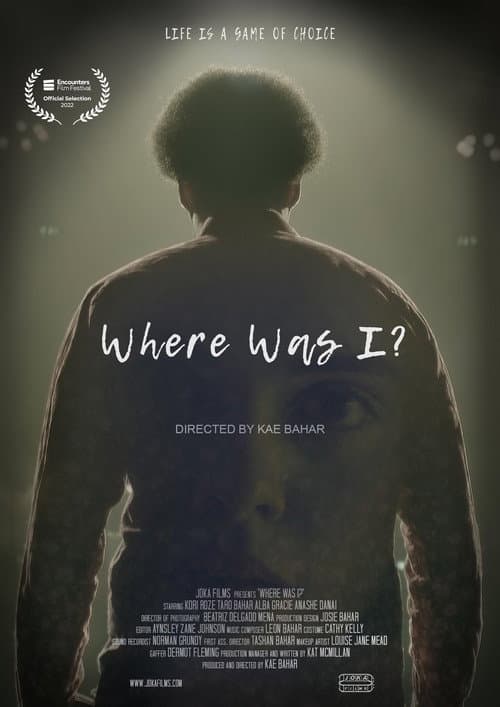 Where Was I? (2022) poster