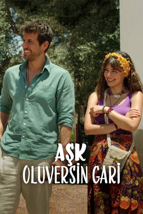 Aşk Oluversin Gari (2021) poster