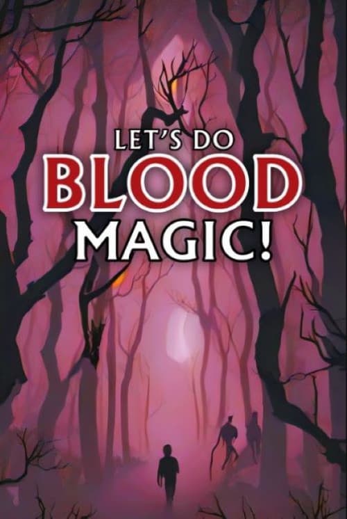 Let's Do Blood Magic! (2023) poster