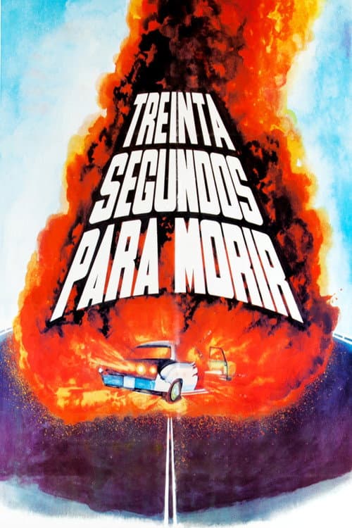 Treinta Segundos Para Morir (1981) poster