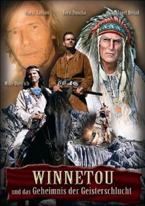 Winnetou und das Geheimnis der Geisterschlucht (2007) poster