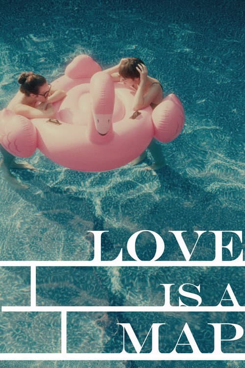 Love Is a Map (2022) poster