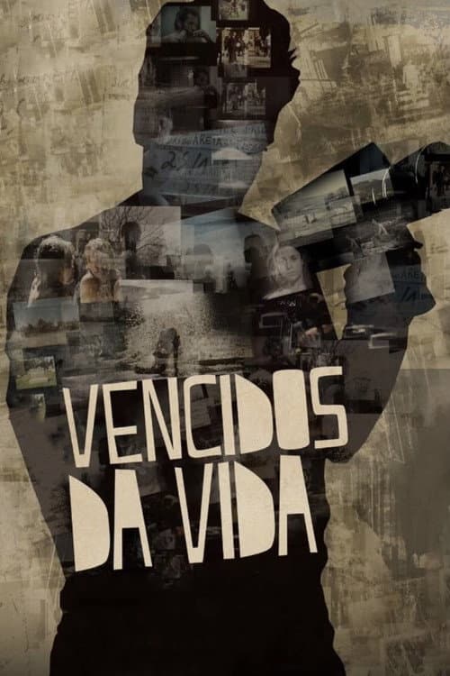 Vencidos da Vida (2020) poster