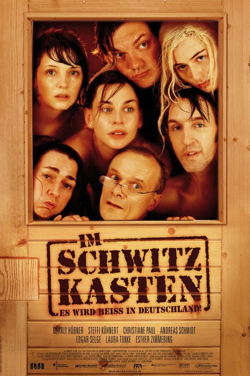 Im Schwitzkasten (2005) poster