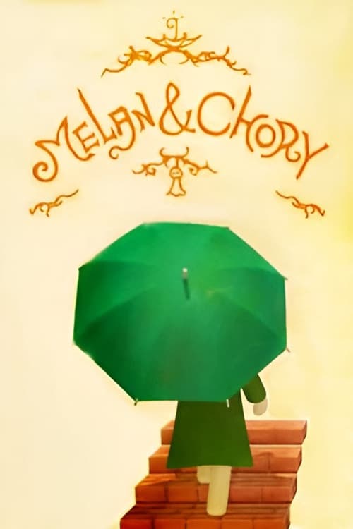 Melan & Chory (2010) poster