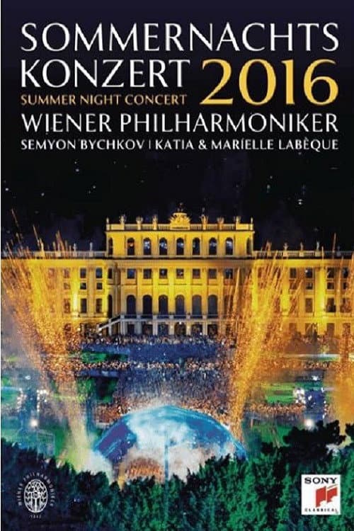 Wiener Philharmoniker - Sommernachts Konzert (2016) poster