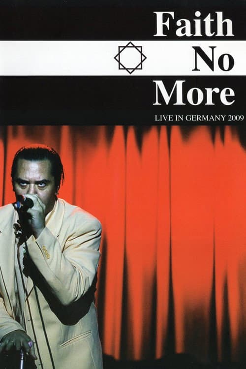 Faith No More: Reunited - Live at the Area 4 Festival (2009) poster