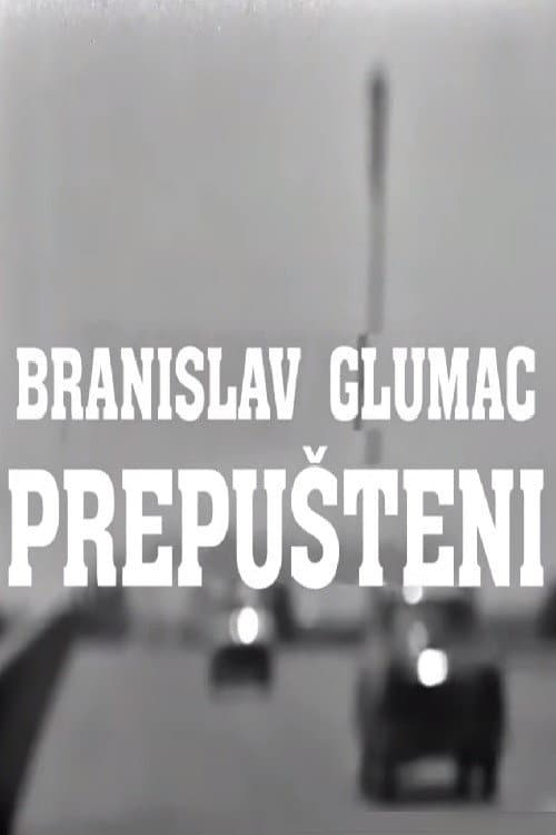 Prepušteni (1971) poster