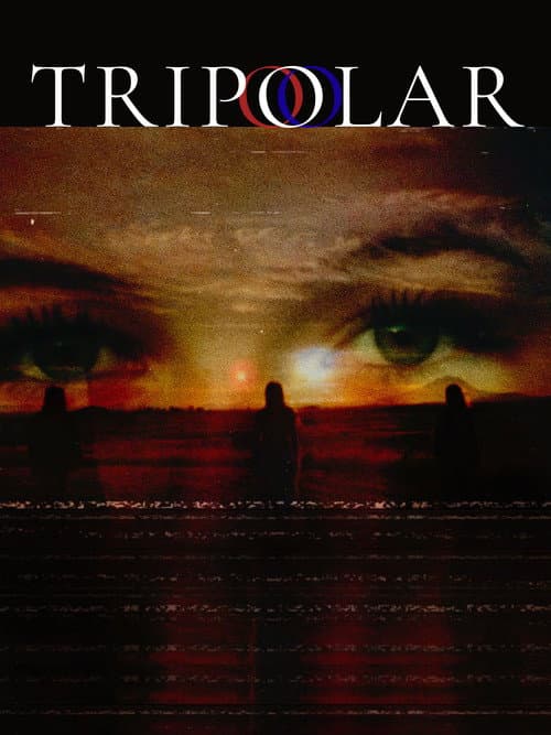 Tripolar (2026) poster