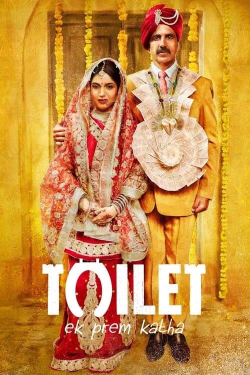 Toilet - Ek Prem Katha (2017) poster