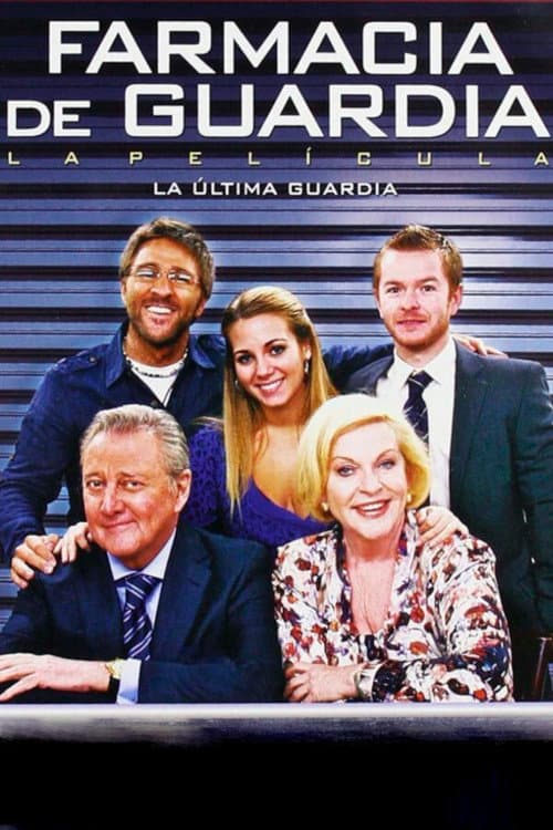 Farmacia de guardia: la última guardia (2010) poster