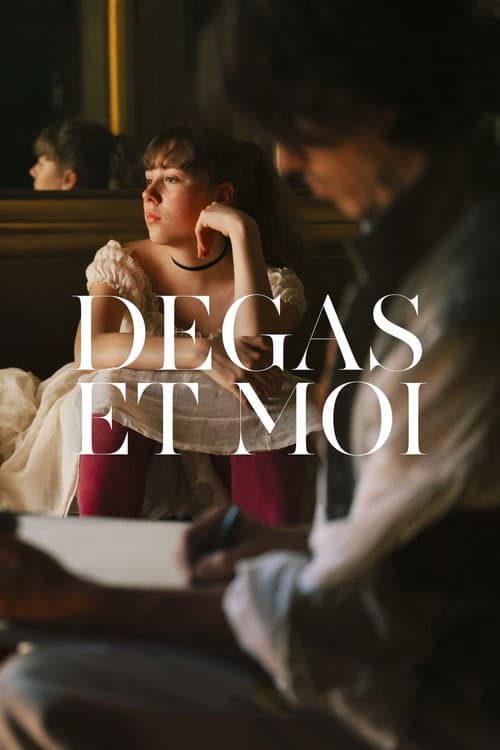 Degas et moi (2019) poster