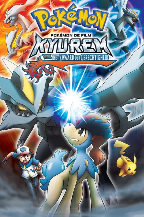 Pokémon de film: Kyurem versus het Zwaard der Gerechtigheid (2012) poster