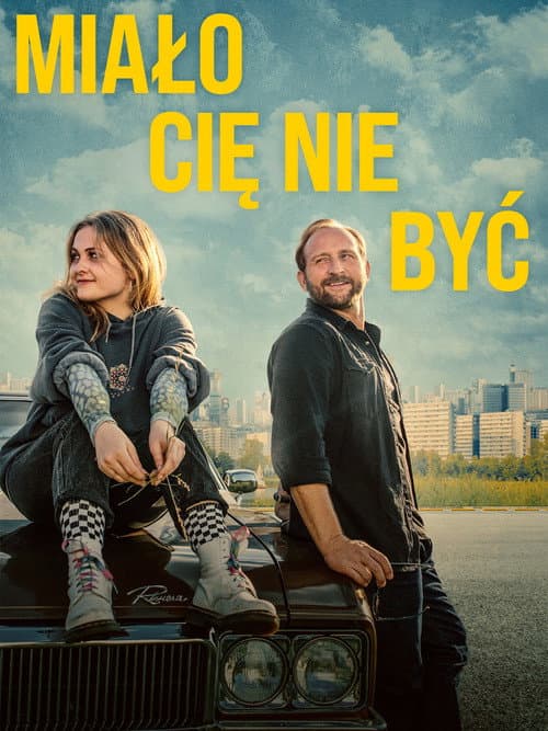 Miało Cię nie być (2023) poster
