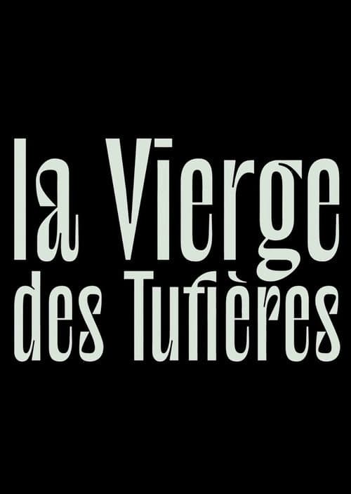 La Vierge des Tufières (2026) poster