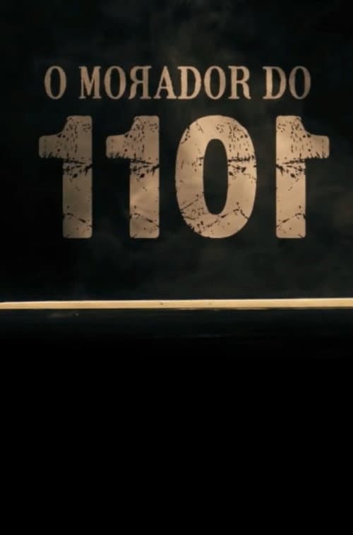 O Morador do 1101 (2019) poster