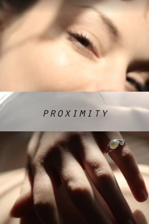 Proximity I (2013) poster