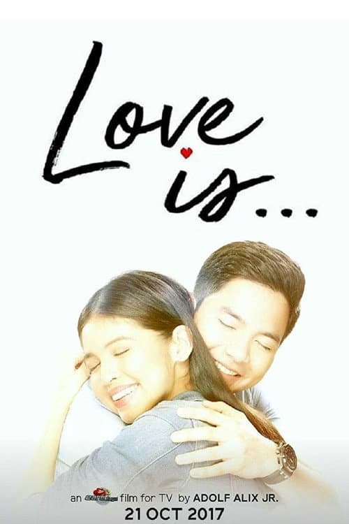 Love Is... (2017) poster