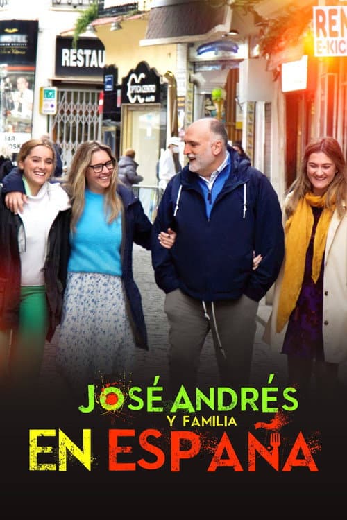 José Andrés y familia en España (2022) poster