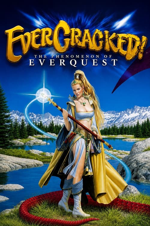 Evercracked! The Phenomenon of Everquest (2009) poster