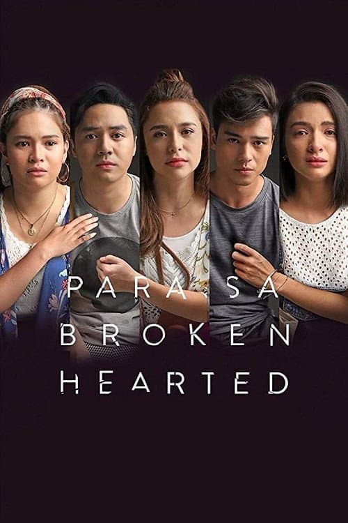 Para Sa Broken Hearted (2018) poster