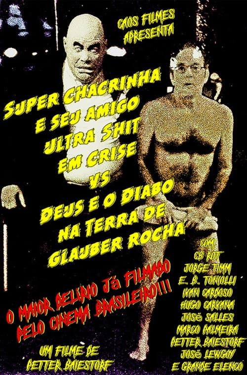 Super Chacrinha e seu amigo Ultra-Shit em Crise Vs. Deus e o Diabo na Terra de Glauber Rocha (1997) poster