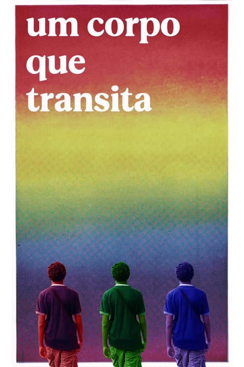 Um Corpo que Transita (2024) poster
