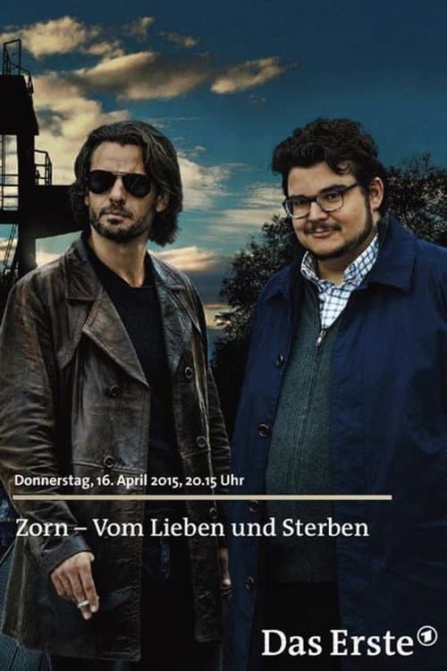 Zorn - Vom Lieben und Sterben (2015) poster
