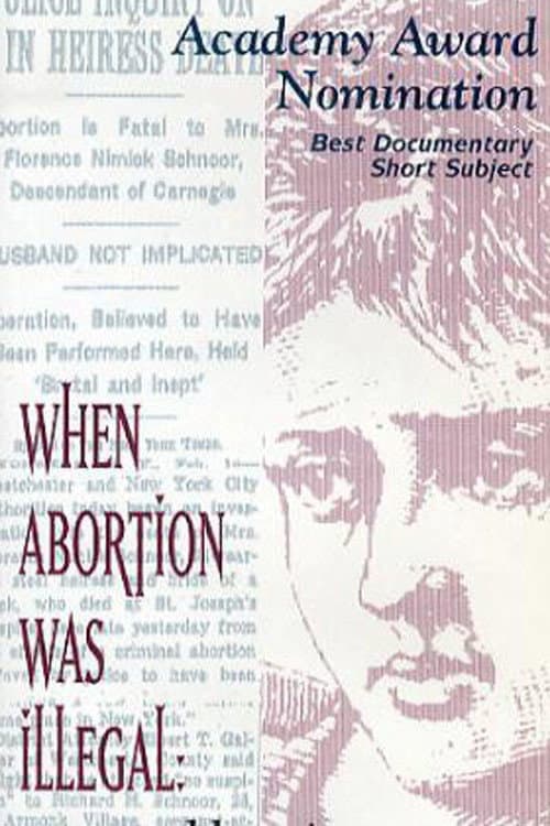 When Abortion Was Illegal: Untold Stories (1992) poster
