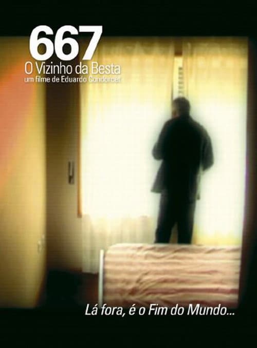 667 - O Vizinho da Besta (2006) poster