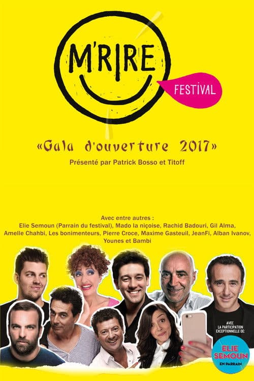 M'rire Festival : Gala D'ouverture (2017) poster