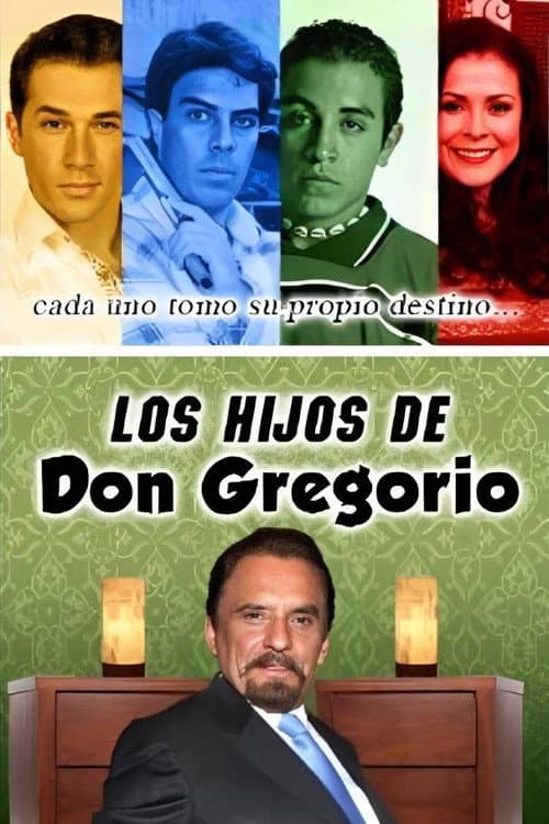 Los hijos de Don Gregorio (2013) poster