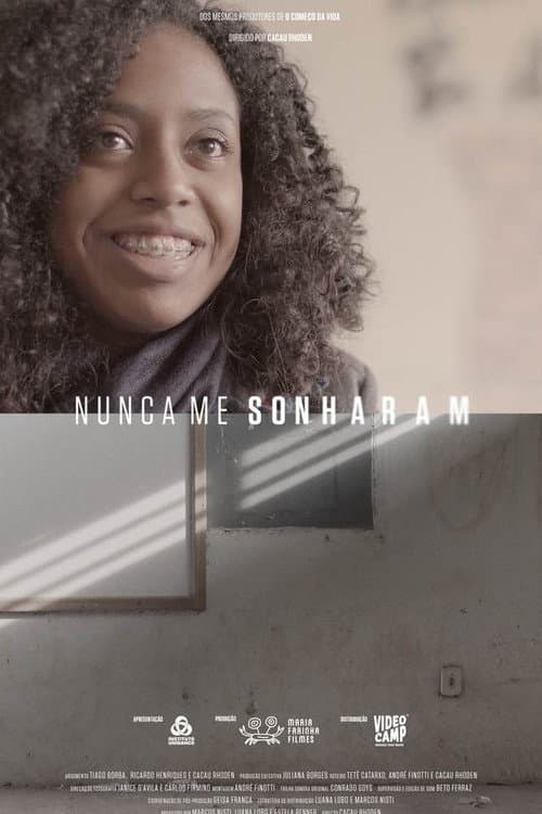 Nunca Me Sonharam (2017) poster
