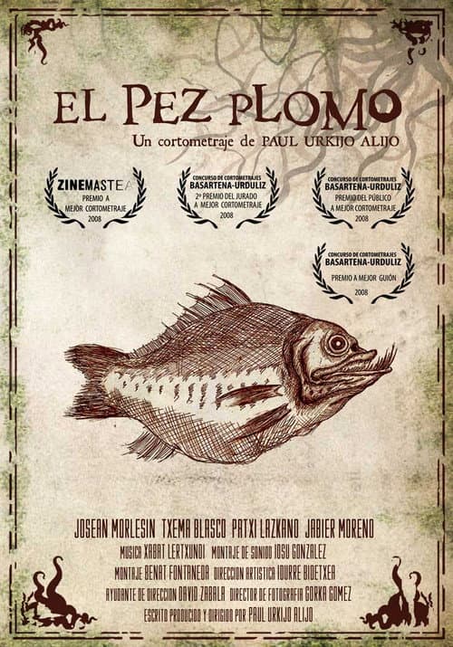 El Pez Plomo (2007) poster
