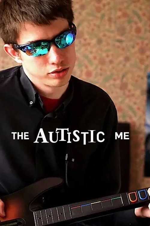 The Autistic Me (2009) poster