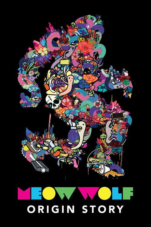 Meow Wolf: Origin Story (2018) poster
