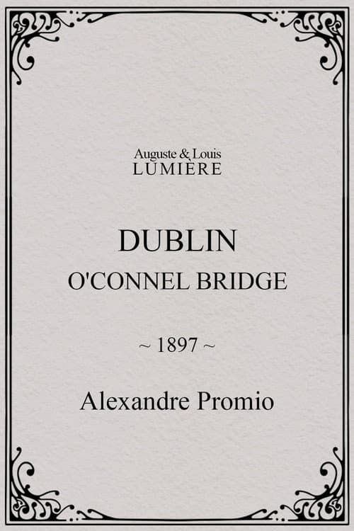 Dublin, O'Connel Bridge (1897) poster