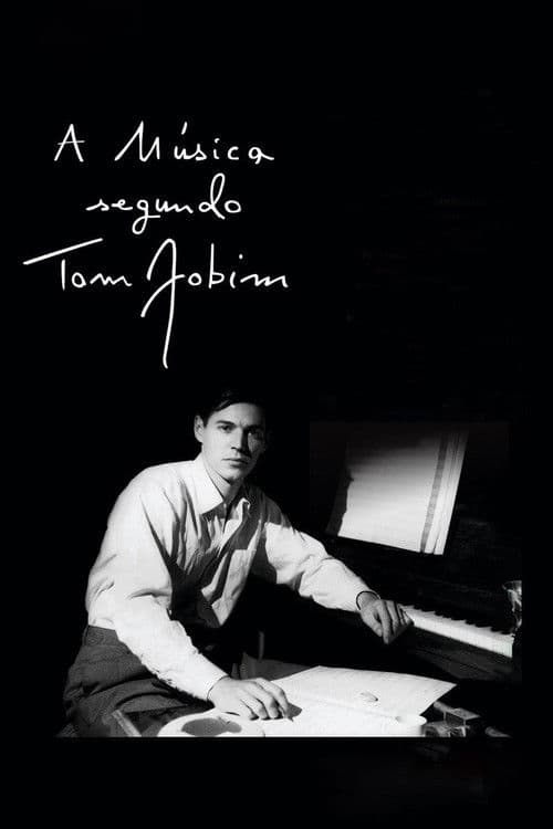 A Música Segundo Tom Jobim (2012) poster