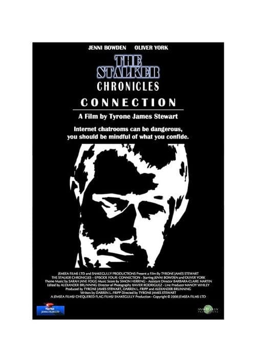 The Stalker Chronicles: Episode Four - Connection (2009) poster