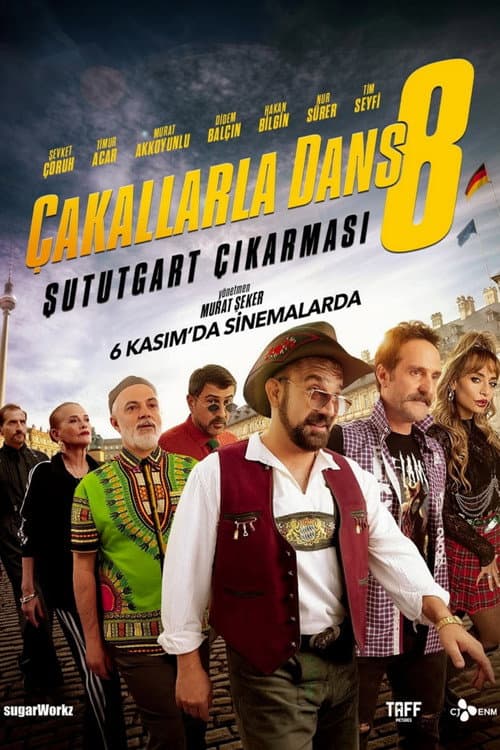 Çakallarla Dans 8: Şututgart Çıkarması (2026) poster