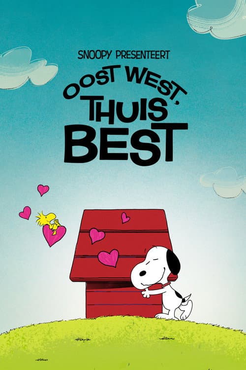 Snoopy presenteert: oost west, thuis best (2026) poster