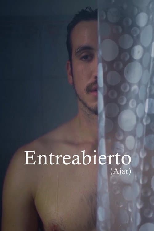 Entreabierto (2018) poster