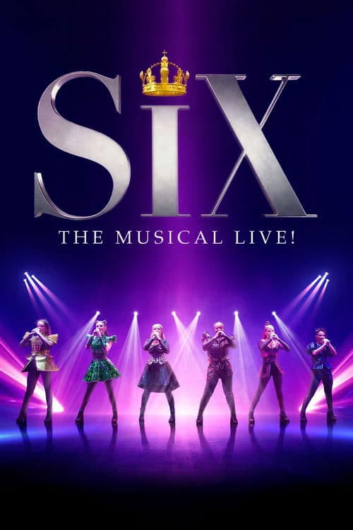 SIX: The Musical Live! (2025) poster