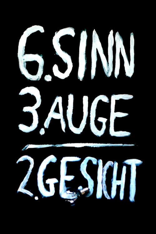 Sechster Sinn, drittes Auge, zweites Gesicht (2012) poster