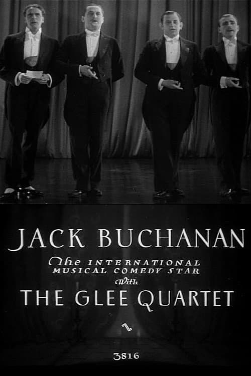 Jack Buchanan with the Glee Quartet (1930) poster