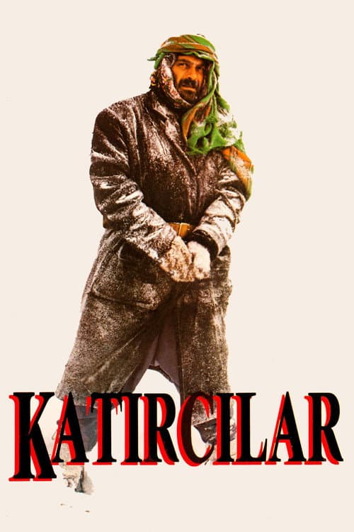 Katırcılar (1987) poster