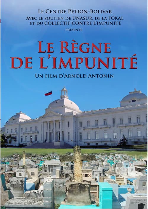 Le règne de l'impunité (2013) poster